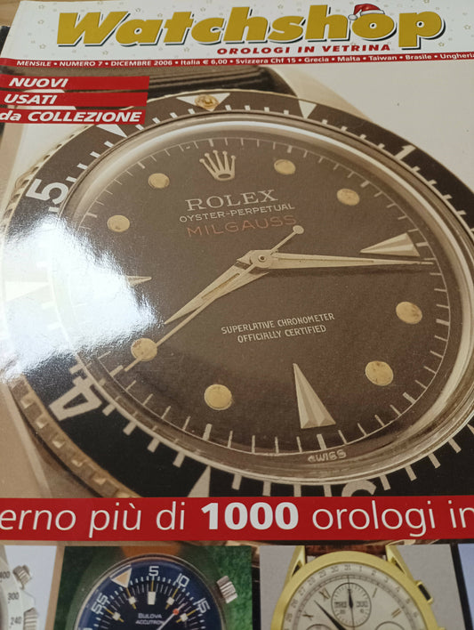 Rivista Watch shop n.7 del 2006 con 112 pagine.